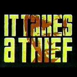 It Takes a Thief Picture